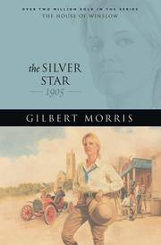 Cover of: The Silver Star by Gilbert Morris