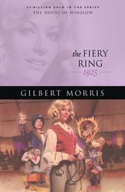 Cover of: The Fiery Ring | Gilbert Morris
