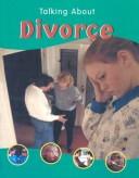 Cover of: Talking about Divorce