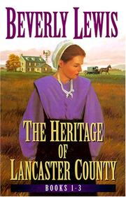 Cover of: Heritage of Lancaster County Pack, books 1-3(Heritage of Lancaster County)