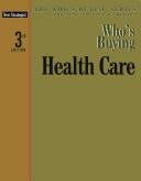 Cover of: Who's Buying Health Care (Who's Buying)