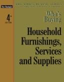 Cover of: Who's Buying Household Furnishings, Services, and Supplies (Who's Buying)