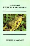 Cover of: In Search of Reptiles & Amphibians