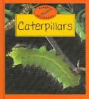 Cover of: Caterpillars (Keeping Minibeasts) by Barrie Watts, Barrie Watts