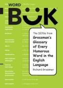 Cover of: The Defgs from Grossman's Glossary of Every Humorous Word in the English Language by Richard Grossman