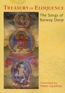 Treasury of Eloquence by Barway Dorje
