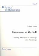 Cover of: Discourses Of The Self by Robert Innes, Robert Innes