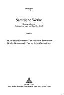 Cover of: Samtliche Werke - Band 10 Der Verliebte Europaer - Der Verkehrte Staatsmann - Bruder Blaumantel - Der Verliebte Osterreicher: Herausgegeben Von Ferdin