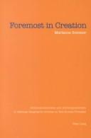 Cover of: Foremost In Creation by Marianne Sommer