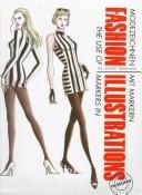 Cover of: The Use of Markers in Fashion Illustration by Zeshu Takamura, Zeshu Takamura