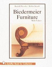 Cover of: Biedermeier Furniture by Rudolf Pressler, Robin Straub