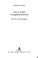 Das St. Pauler Evangelienreimwerk: Band II by Johannes Fournier