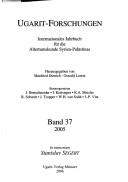 Cover of: Ugarit-Forschungen: Internationales Jahrbuch Fur Die Altertumskunde Syrien-Palastinas, Bd.37, 2005