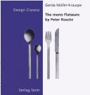 Cover of: The Mono flatware by Peter Raacke by Gerda Müller-Krauspe