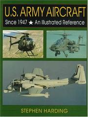 Cover of: U.S. Army aircraft since 1947: an illustrated reference