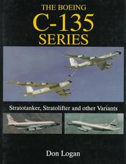 Cover of: The Boeing C-135 series | Don Logan