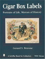 Cover of: Cigar box labels by Gerard S. Petrone