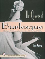 The queens of burlesque by Len Rothe