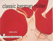 Cover of: Classic Herman Miller by Leslie A. Piña