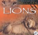 Cover of: Lions (Cooper, Jason, Eye to Eye With Big Cats.) by Jason Cooper