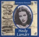 Cover of: Hedy Lamarr (Gaines, Ann. Inventores Famosos.) | Ann Gaines