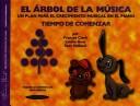 Cover of: The Music Tree: Student's Book,time to Begin,tiempo De Comenzar, Spanish Edition, El Arbol De La Musica