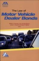Cover of: The Law of Motor Vehicle Dealer Bonds