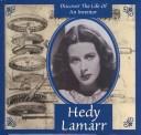 Cover of: Hedy Lamarr (Discover the Life of An Inventor)