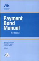 Cover of: Payment Bond Manual