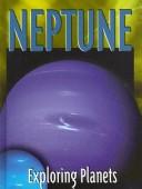 Cover of: Neptune (Exploring Planets)