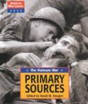 Cover of: American War Library - Vietnam War: Primary Sources (American War Library)