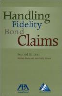 Cover of: Handling Fidelity Bond Claims