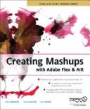 Cover of: Creating Mashups with Adobe Flex and AIR | Chris Korhonen