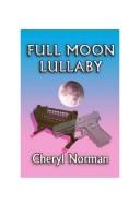 Cover of: Full Moon Lullaby