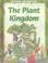 Cover of: The Plant Kingdom
