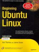 Cover of: Beginning Ubuntu Linux: From Novice to Professional, Third Edition (Beginning: from Novice to Professional)