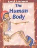 Cover of: The Human Body by Robert Coupe