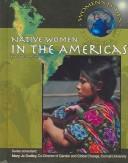 Cover of: Native Women In The Americas (Women's Issues Global Trends)