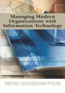 Cover of: Managing Modern Organizations With Information Technology 2005 by Mehdi Khosrow-Pour