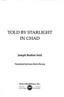 Told by Starlight in Chad by Joseph Brahim Seid