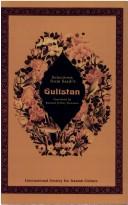 Cover of: SELECTIONS FROM SAADI'S GULISTAN (FARSI HERITAGE SERIES)