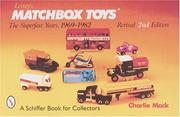 Lesney's Matchbox Toys by Charlie MacK