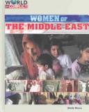 Cover of: Women of the Middle East (World in Conflict. Middle East.)