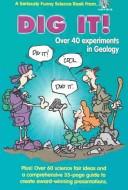 Cover of: Dig It (Loose in the Lab Books)