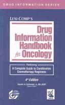 Cover of: Drug Information Handbook for Oncology by Dominic A. Solimando, Dominic A. Solimando