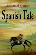 Spanish Tale by Mohsen El-Guindy