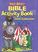 Cover of: Itty-Bitty Super-Sized First Collection (Itt-Bitty Bible Activity) | Warner Press
