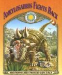 Cover of: Ankylosaurus (Prehistoric Pals)