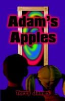 Cover of: Adam's Apples by Terry James
