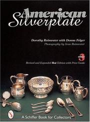 Cover of: American silverplate by Dorothy T. Rainwater